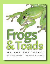 Frogs and Toads of the Southeast